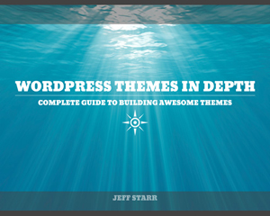 WordPress Themes In Depth