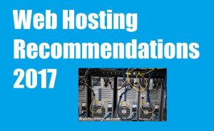 web-hosting-recommendations-2017