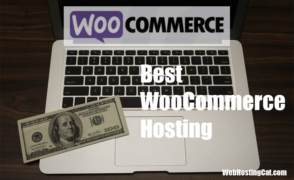 Best WooCommerce Hosting