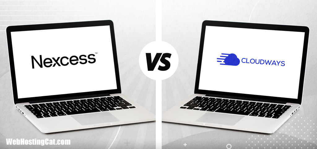 Nexcess vs Cloudways