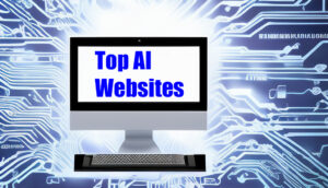 Top AI Websites