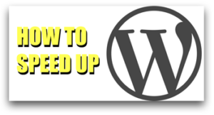 Speed Up WordPress