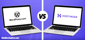 WordPress.com vs Hostinger