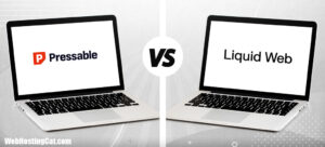 Pressable vs Liquid Web