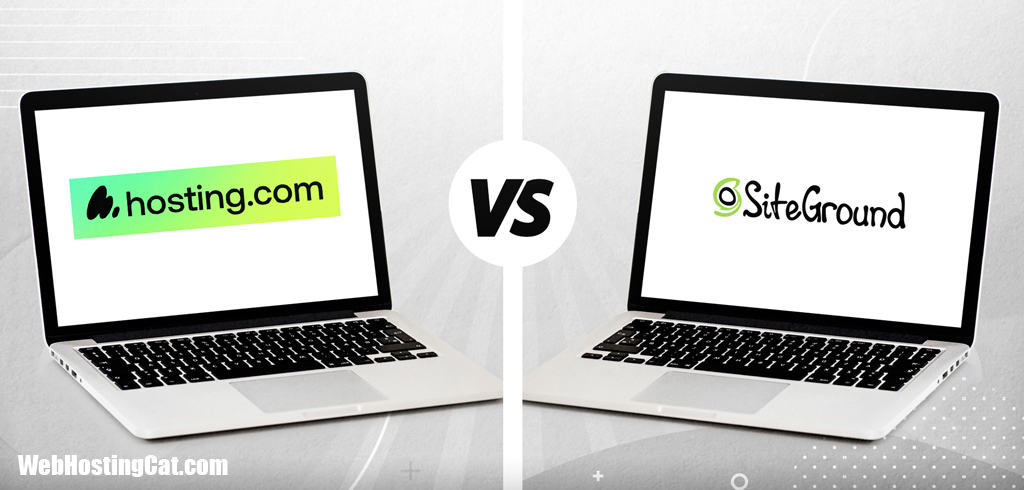 Hosting.com vs SiteGround