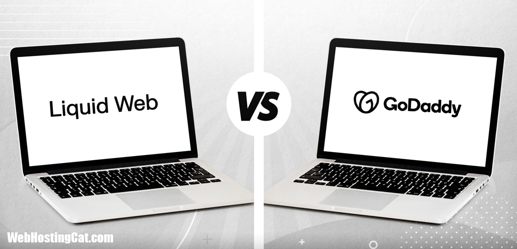 Liquid Web vs GoDaddy